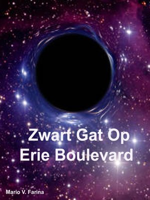 cover image of Zwart Gat Op Erie Boulevard
